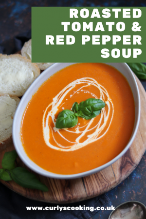 Roasted Tomato & Red Pepper Soup – Curly's Cooking