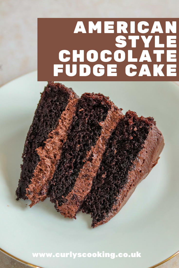 American Style Chocolate Fudge Cake Curly's Cooking