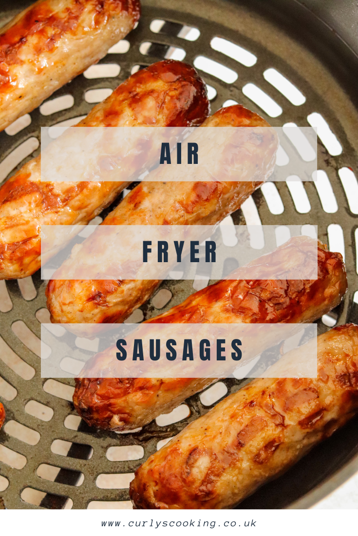 Air Fryer Sausages Curly's Cooking