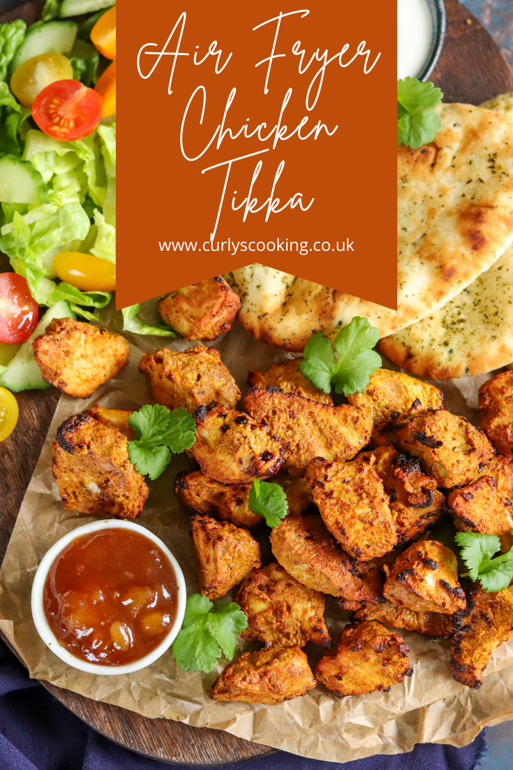 Air Fryer Chicken Tikka Curly's Cooking